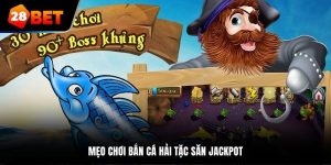 chia sẻ mẹo chơi bắn cá hải tặc